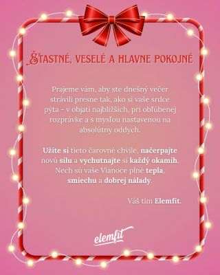 #Elemfit praje šťastné, veselé a pokojné sviatky 🎄✨ Nech sú plné lásky, pohody a chvíľ strávených s tými, na ktorých vám...