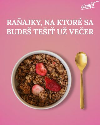 𝐑𝐚ň𝐚𝐣𝐤𝐲, 𝐧𝐚 𝐤𝐭𝐨𝐫𝐞́ 𝐬𝐚 𝐛𝐮𝐝𝐞š 𝐭𝐞š𝐢ť 𝐮ž 𝐯𝐞č𝐞𝐫 ✨ V čom je #Elemfit granola iná? 🥣 Základ z chrumkavých obalených vločiek 🍯...